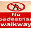 no pedestrians floor sign