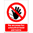 no unauthorised persons