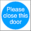 please close this door sign