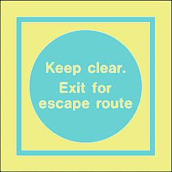 keep clear exit for escape route 
