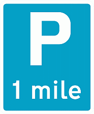 DOT No 2501 Parking X miles ahead Official Department of Transport Category: Direction to Parking Places / Official schedule number: 7 VI