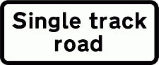 DOT NO 519 Single track Official Department of Transport Category: Warning Signs / Official schedule number: 1