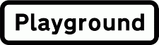 DOT NO 547.2 Playground Official Department of Transport Category: Warning Signs / Official schedule number: 1
