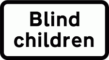 DOT NO 547.7 Blind children Official Department of Transport Category: Warning Signs / Official schedule number: 1