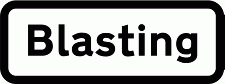 DOT NO 563 Blasting Official Department of Transport Category: Warning Signs / Official schedule number: 1