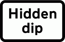 DOT NO 563 Hidden dip Official Department of Transport Category: Warning Signs / Official schedule number: 1