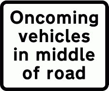 DOT NO 575 Oncoming Official Department of Transport Category: Warning Signs / Official schedule number: 1
