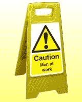 Caution Men at work freestanding sign Caution Men at work