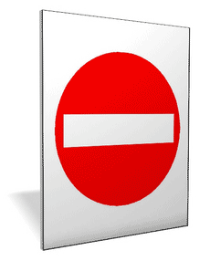 Acrylic no entry symbol sign No entry symbol only