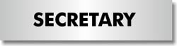 Signs for Schools - Secretary Secretary