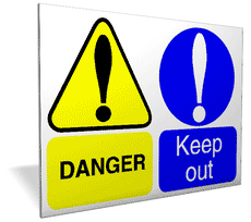 Danger Keep out sign Danger Keep out