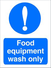 Food Equipment Wash sign Food equipment wash only