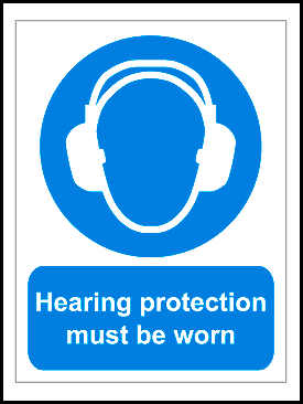 Hearing Protection sign hearing protection must be worn