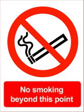 No Smoking beyond this point sign No smoking beyond this point