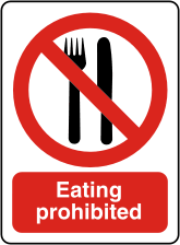 No eating sign Eating prohibited