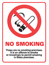Scottish No Smoking Legislation 1 No smoking pictogram, These are no smoking premeises....