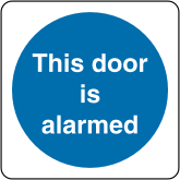This door is alarmed sign This door is alarmed