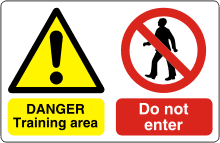 Training area sign Danger Training area, Do not enter
