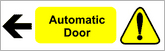 caution automatic door left Caution Symbol, Automatic Door and arrow left