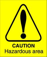 caution hazardous area caution hazardous area