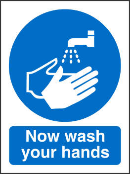 Covid 19 Now Wash Your Hands Sign - 5 Pack Now wash your hands