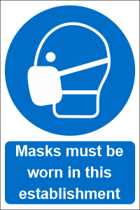 Covid 19 Wear Mask Safety Sign - 5 Pack Masks must be worn in this establishment