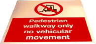 no vehicles floor sign 