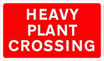 DOT NO 511 Heavy plant  safety sign