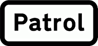 DOT NO 547.1 Patrol  safety sign