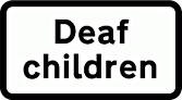 DOT NO 547.7 Deaf children  safety sign