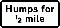 DOT NO 557.2 Humps  safety sign