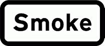 DOT NO 563 Smoke  safety sign