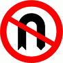 DOT No 614 No U turns  safety sign