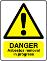 Asbestos removal sign  safety sign