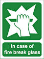 Break glass fire sign  safety sign