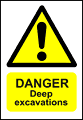 Deep Excavation sign  safety sign