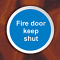 Fire Door Keep Shut - Stainless Steel Disc  safety sign