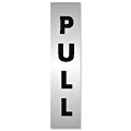 Pull Sign Aluminium Effect Acrylic  safety sign