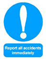 Report accidents sign  safety sign