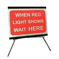 When Red Light Shows Wait Here 1050mm x 750mm  safety sign