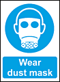 Wear Dust Mask outdoor sign  safety sign