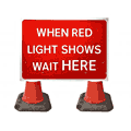 1050 x 750mm When Red Light Shows Wait Here  safety sign