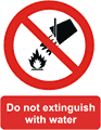 Do not extinguish with water  safety sign