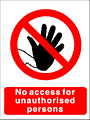 no unauthorised persons  safety sign