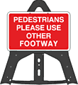 Pedestrians Use Other Footway Folding Plastic Sign  safety sign