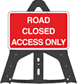 Road Closed Access Only Folding Plastic Sign  safety sign